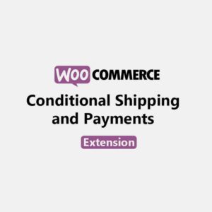 WooCommerce Conditional Shipping and Payments WordPress Ödeme Eklentisi